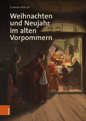 Weihnachten und Neujahr im alten Vorpommern.