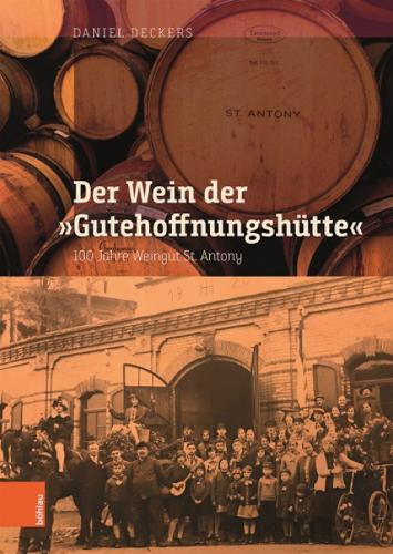 Der Wein der "Gutehoffnungshuette"