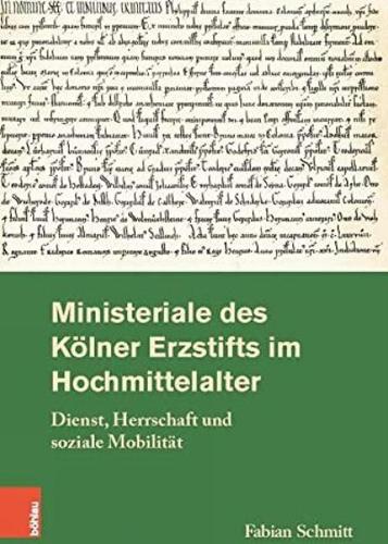 Ministeriale des Koelner Erzstifts im Hochmittelalter