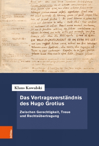 Das Vertragsverstaendnis des Hugo Grotius