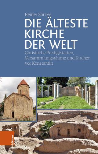 Die aelteste Kirche der Welt