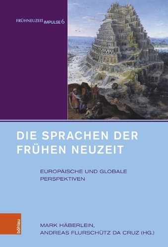 Die Sprachen der Fruehen Neuzeit