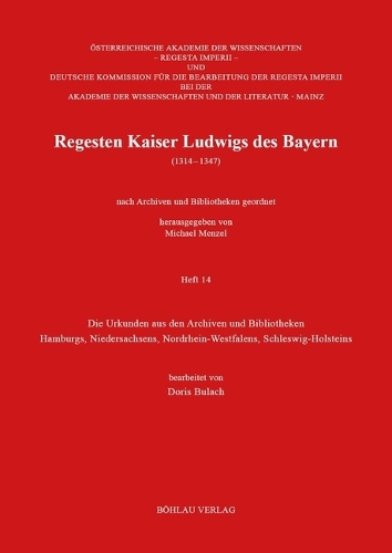 Die Urkunden aus den Archiven und Bibliotheken Hamburgs, Niedersachsens, Nordrhein-Westfalens, Schleswig-Holsteins.
