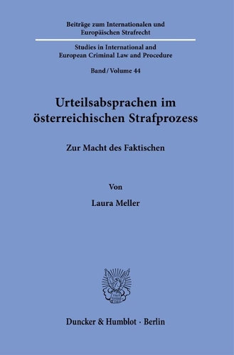 Urteilsabsprachen im oesterreichischen Strafprozess