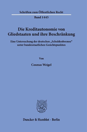 Die Kreditautonomie von Gliedstaaten und ihre Beschraenkung