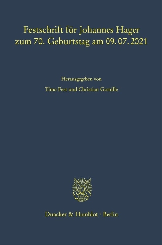 Festschrift fuer Johannes Hager zum 70. Geburtstag am 09.07.2021.