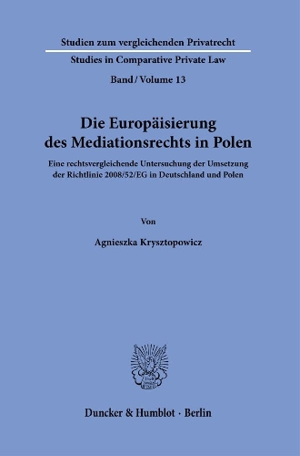 Die Europaeisierung des Mediationsrechts in Polen