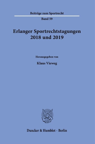 Erlanger Sportrechtstagungen 2018 und 2019.