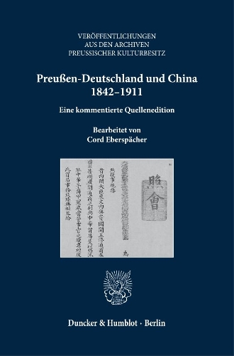 Preussen-Deutschland und China 1842-1911