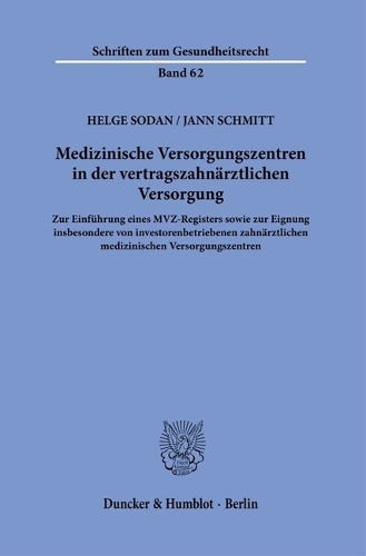 Medizinische Versorgungszentren in der vertragszahnaerztlichen Versorgung