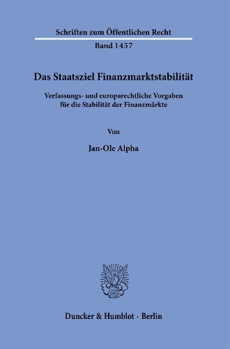 Das Staatsziel Finanzmarktstabilitaet