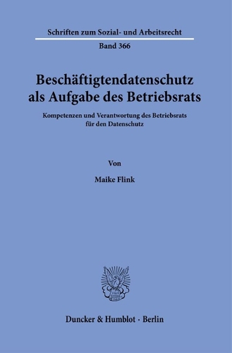 Beschaeftigtendatenschutz als Aufgabe des Betriebsrats