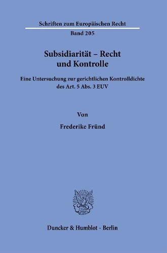 Subsidiaritaet - Recht und Kontrolle