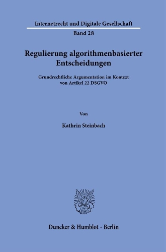 Regulierung algorithmenbasierter Entscheidungen