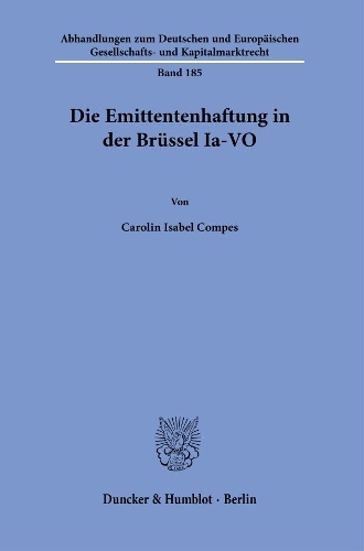 Die Emittentenhaftung in der Bruessel Ia-VO.