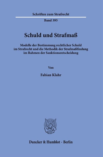 Schuld und Strafmass