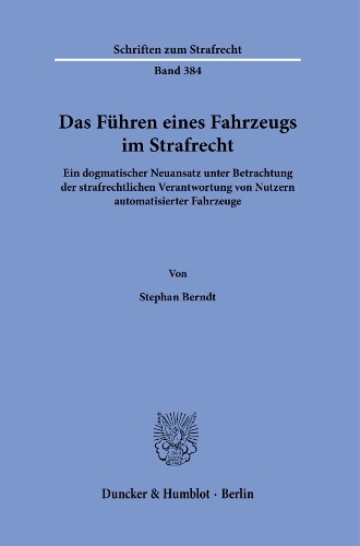 Das Fuehren eines Fahrzeugs im Strafrecht