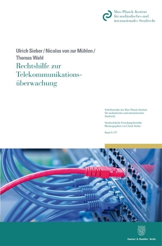 Rechtshilfe zur Telekommunikationsüberwachung.