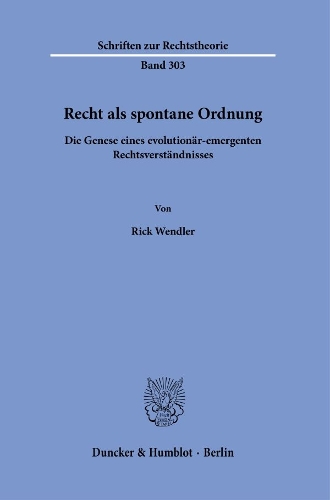 Recht als spontane Ordnung
