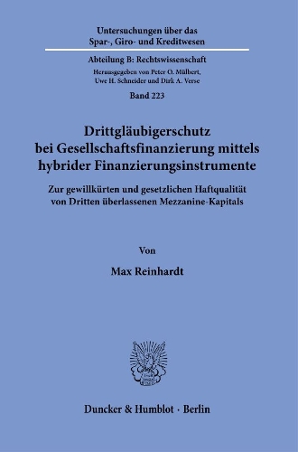 Drittglaeubigerschutz bei Gesellschaftsfinanzierung mittels hybrider Finanzierungsinstrumente