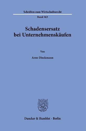 Schadensersatz bei Unternehmenskaeufen.