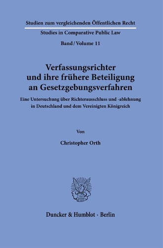 Verfassungsrichter und ihre fruehere Beteiligung an Gesetzgebungsverfahren