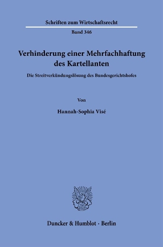 Verhinderung einer Mehrfachhaftung des Kartellanten