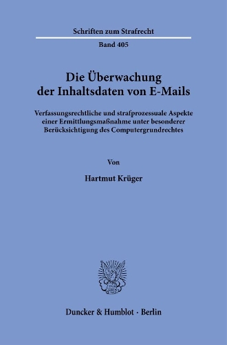 Die Ueberwachung der Inhaltsdaten von E-Mails