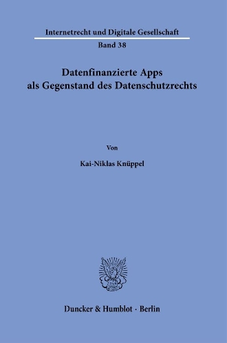 Datenfinanzierte Apps als Gegenstand des Datenschutzrechts.