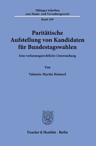 Paritaetische Aufstellung von Kandidaten fuer Bundestagswahlen