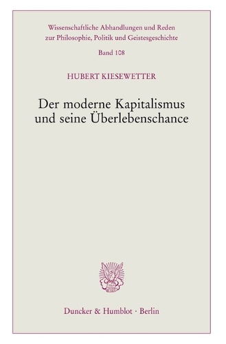 Der moderne Kapitalismus und seine Ueberlebenschance.