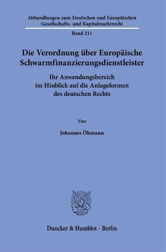 Die Verordnung ueber Europaeische Schwarmfinanzierungsdienstleister