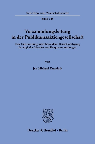 Versammlungsleitung in der Publikumsaktiengesellschaft
