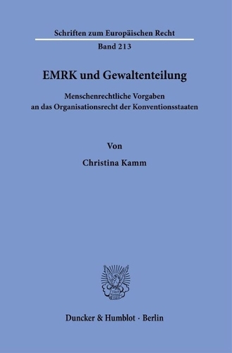 EMRK und Gewaltenteilung