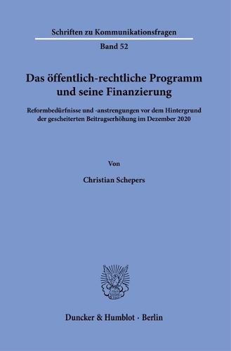 Das oeffentlich-rechtliche Programm und seine Finanzierung