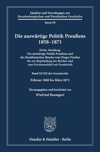 Die auswaertige Politik Preussens 1858-1871