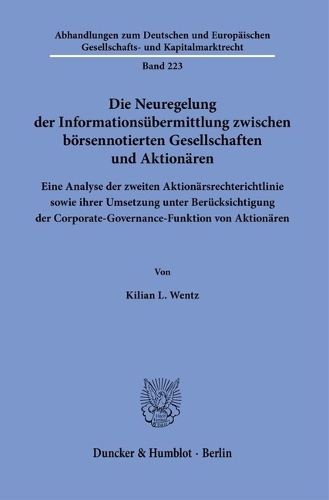 Die Neuregelung der Informationsuebermittlung zwischen boersennotierten Gesellschaften und Aktionaeren