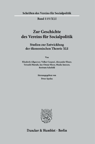 Zur Geschichte des Vereins fuer Socialpolitik