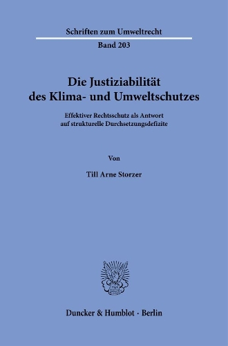 Die Justiziabilitaet des Klima- und Umweltschutzes