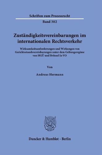 Zustaendigkeitsvereinbarungen im internationalen Rechtsverkehr