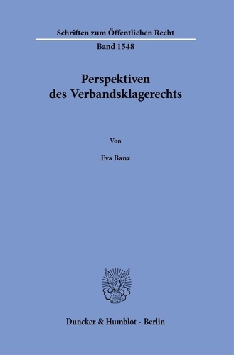 Perspektiven des Verbandsklagerechts.