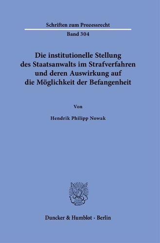 Die institutionelle Stellung des Staatsanwalts im Strafverfahren und deren Auswirkung auf die Moeglichkeit der Befangenheit.