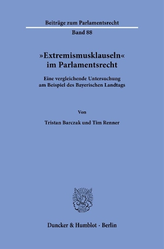 "Extremismusklauseln" im Parlamentsrecht