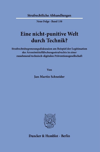 Eine nicht-punitive Welt durch Technik?