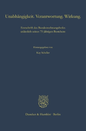 Unabhaengigkeit. Verantwortung. Wirkung
