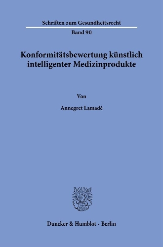 Konformitaetsbewertung kuenstlich intelligenter Medizinprodukte.