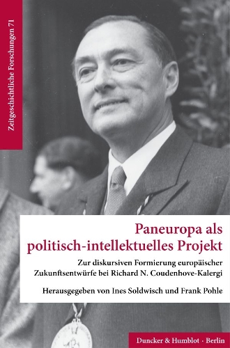 Paneuropa als politisch-intellektuelles Projekt