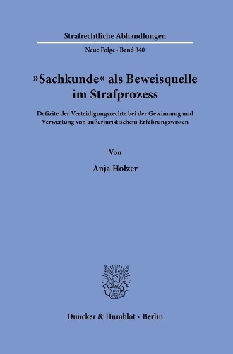 "Sachkunde" als Beweisquelle im Strafprozess