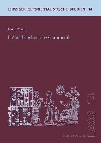 Fruehaltbabylonische Grammatik.