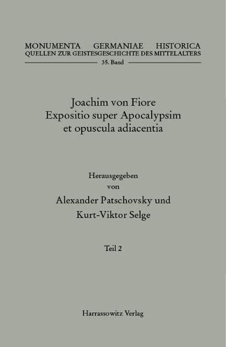 Joachim von Fiore. Expositio super Apocalypsim et opuscula adiacentia
